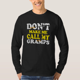 T-shirt Ne Me Faites Pas Appeler Mes Gramps Enfants Nephew