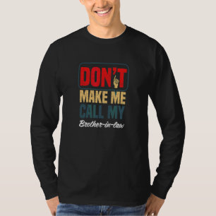 T-shirt Ne me faites pas appeler mon beau-frère Humo fam