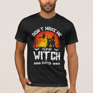 T-shirt Ne me faites pas retourner mon commutateur de sorc