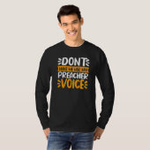 T-shirt Ne Me Faites Pas Utiliser Ma Prêcheuse Voix Prêche (Devant entier)