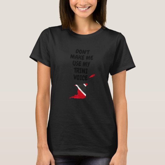 T-shirt Ne me faites pas utiliser ma voix de Trini Trinité (Devant)