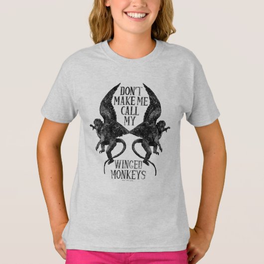 T-shirt Ne me forcez pas à appeler mes singes ailés™ (Devant)