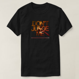 T-shirt "Ne me juge pas que j'ai eu la fusion épinière"