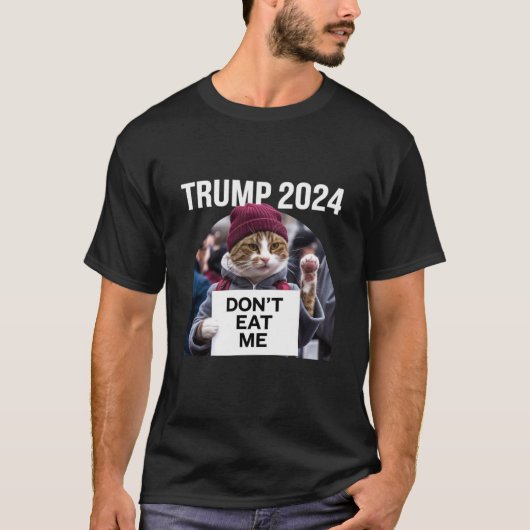 T-shirt Ne me mangez pas de chats pour Trump 2024 (Devant)