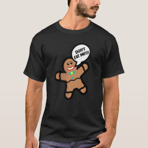 T-shirt Ne me mangez pas Ginger Pread Man