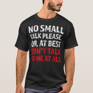 T-shirt Ne me parle pas du tout Petit Parcours Introvert S
