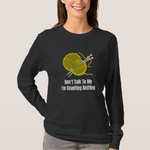 T-shirt Ne me parle pas Je compte Tricot Crochet Gr