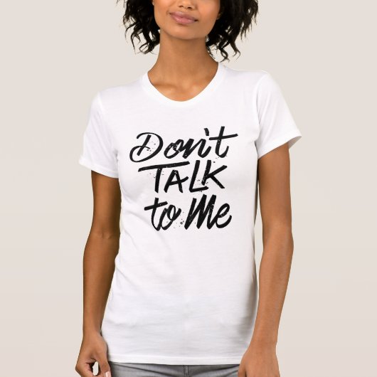 T-shirt Ne me parlez pas blanc (Devant)