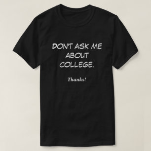 T-shirt Ne me posez pas de questions sur l'université. Mer