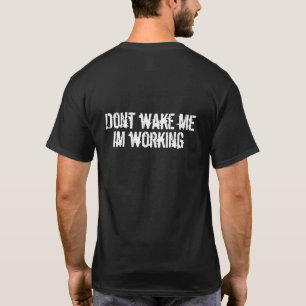 T-shirt Ne me réveillez pas
