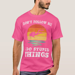 T-shirt Ne Me Suis Pas Je Fais Des Choses Stupides Plongée