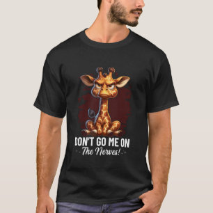 T-shirt Ne Me Tape Pas Sur Les Nerfs Girafe Drôle De Citat