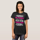 T-shirt Ne Mess Pas Avec Maman De Poodle (Devant entier)