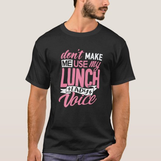 T-shirt Ne m'oblige pas à utiliser le café de l'école Lady (Devant)