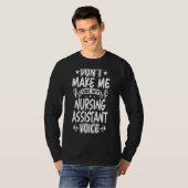 T-shirt Ne m'oblige pas à utiliser ma voix d'adjoint aux s (Devant entier)