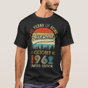 T-shirt Né Octobre 1962 60e Anniversaire Fabriqué En 1962