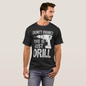T-shirt Ne paniquez pas ce n'est qu'un bricoleur d'exercic (Devant entier)