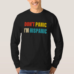T-shirt Ne paniquez pas, je suis une marque hispanique
