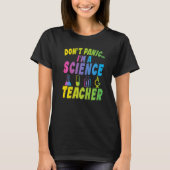 T-shirt Ne paniquez pas un professeur de sciences (Devant)