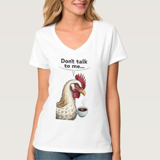 T-SHIRT NE PARLEZ PAS À MOI... (Devant)
