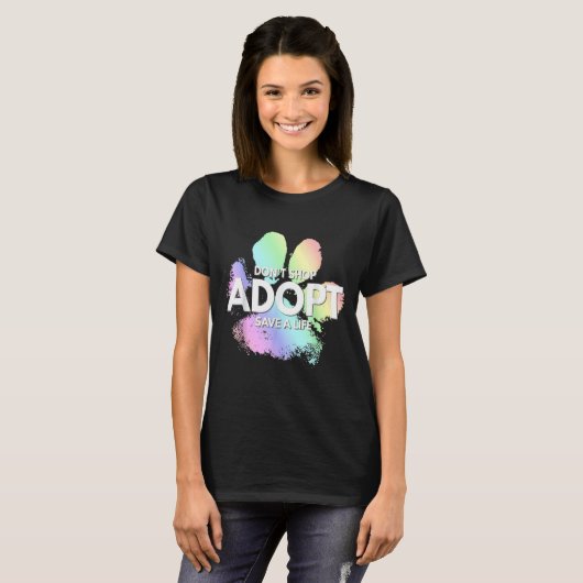 T-shirt Ne pas acheter Adoptez Save A Life Chien Chat Cute (Devant entier)