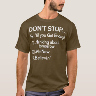 T-shirt Ne pas arrêter 80s Chansons à choix multiple