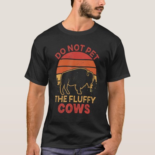 T-shirt Ne Pas Atteindre Le Bison De Vaches Fluffantes Bis (Devant)