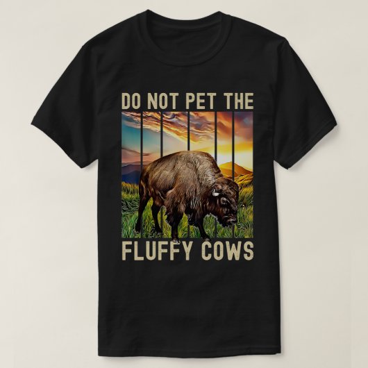 T-shirt Ne Pas Attirer Les Vaches Fluffantes (Design devant)
