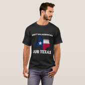 T-shirt Ne pas Californie Texas (Devant entier)