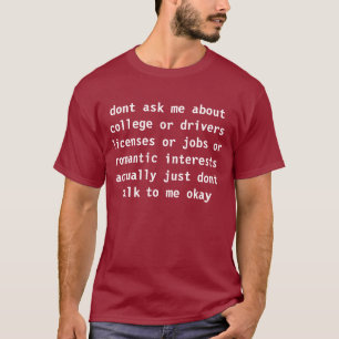 T-shirt ne pas demander