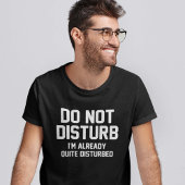 T-shirt Ne pas déranger