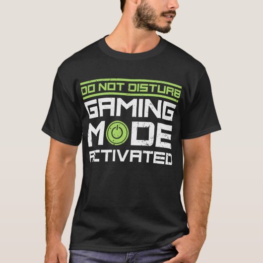 T-shirt Ne pas déranger le mode de jeu activé (Devant)