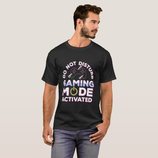 T-shirt Ne pas déranger le mode de jeu activé (Devant entier)