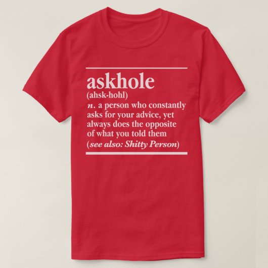 T-shirt Ne Pas Être Un Askhole (Design devant)