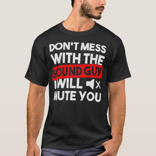 T-shirt Ne pas fouiller avec le son Audio Engineer (Devant)