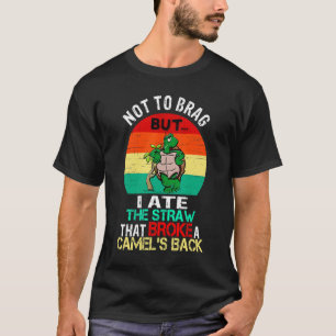 T-shirt Ne pas freiner la tortue Manger la paille qui a ca