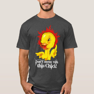 T-shirt Ne pas gâcher avec ce poussin