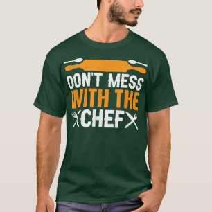 T-shirt Ne pas gâcher avec le Chef Funny Sous Chef Cuisine