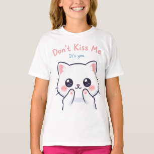 T-shirt Ne pas m’embrasser Kawaii Illustration de chat T