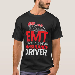 T-shirt Ne pas m'appeler un pilote d'ambulance Paramètre 1