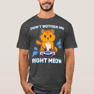 T-shirt Ne pas me confondre droit Meow Jeu Kawaii Gamer
