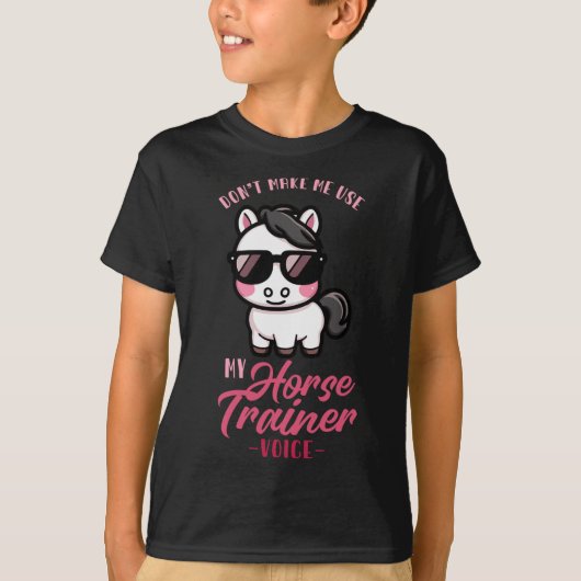 T-shirt Ne Pas Me Faire Utiliser Mon Entraîneur De Cheval  (Devant)