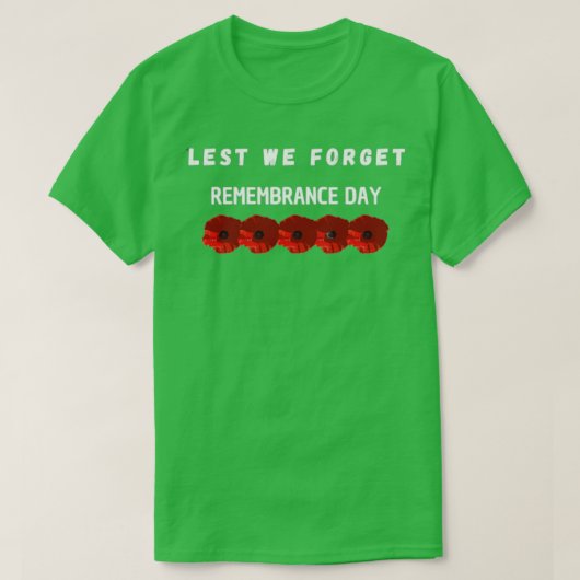T-shirt Ne pas oublier le jour du Souvenir 4 (Design devant)