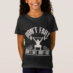 T-Shirt Ne pas péter Drôle Ness Gym Entraînement Poids Squ