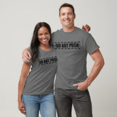 T-SHIRT NE PAS POUSSER (Unisexe)