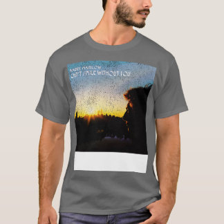 T-shirt Ne pas sourire sans vous