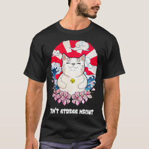 T-shirt Ne pas stresser Meowt Cat Citations positives Kitt