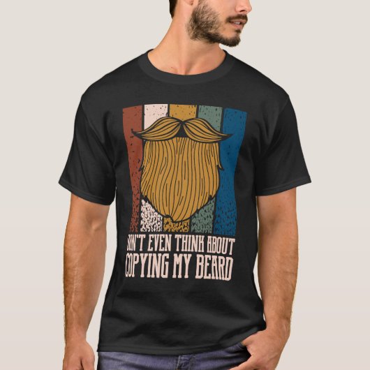 T-shirt Ne Pensez Même Pas À Ma Barbe Sarcastique Barbe (Devant)