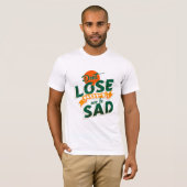 T-shirt Ne perds pas espoir ni ne sois triste (Devant entier)