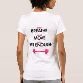 T-shirt Ne peut pas obtenir assez (Dos)